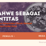 Ngahwe Sebagai Identitas Ramahnya Masyarakat Sasak Sampai Merebaknya Kedai Kopi