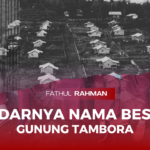 Pudarnya Nama Besar Gunung Tambora