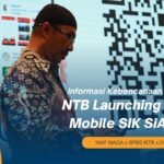 NTB Launching Aplikasi Mobile SIK SiAGA NTB